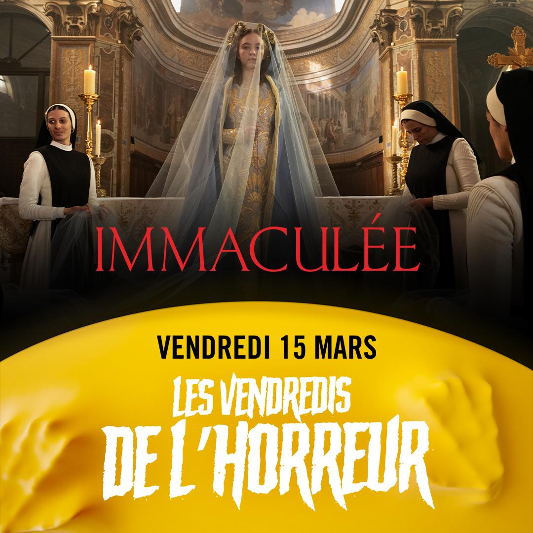 Les Vendredis de l'Horreur : Immaculée 