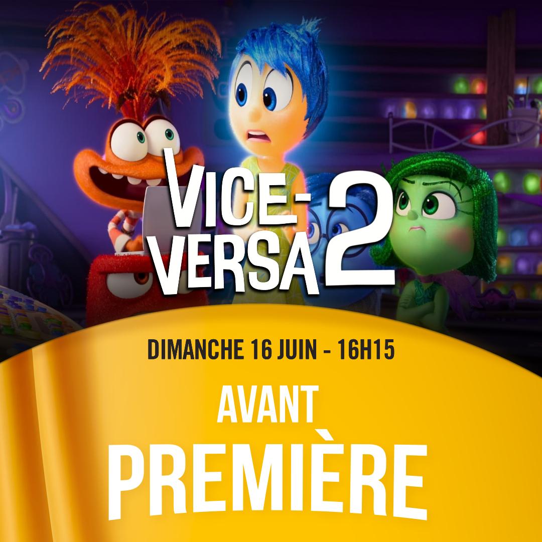 Avant Première : Vice Versa 2