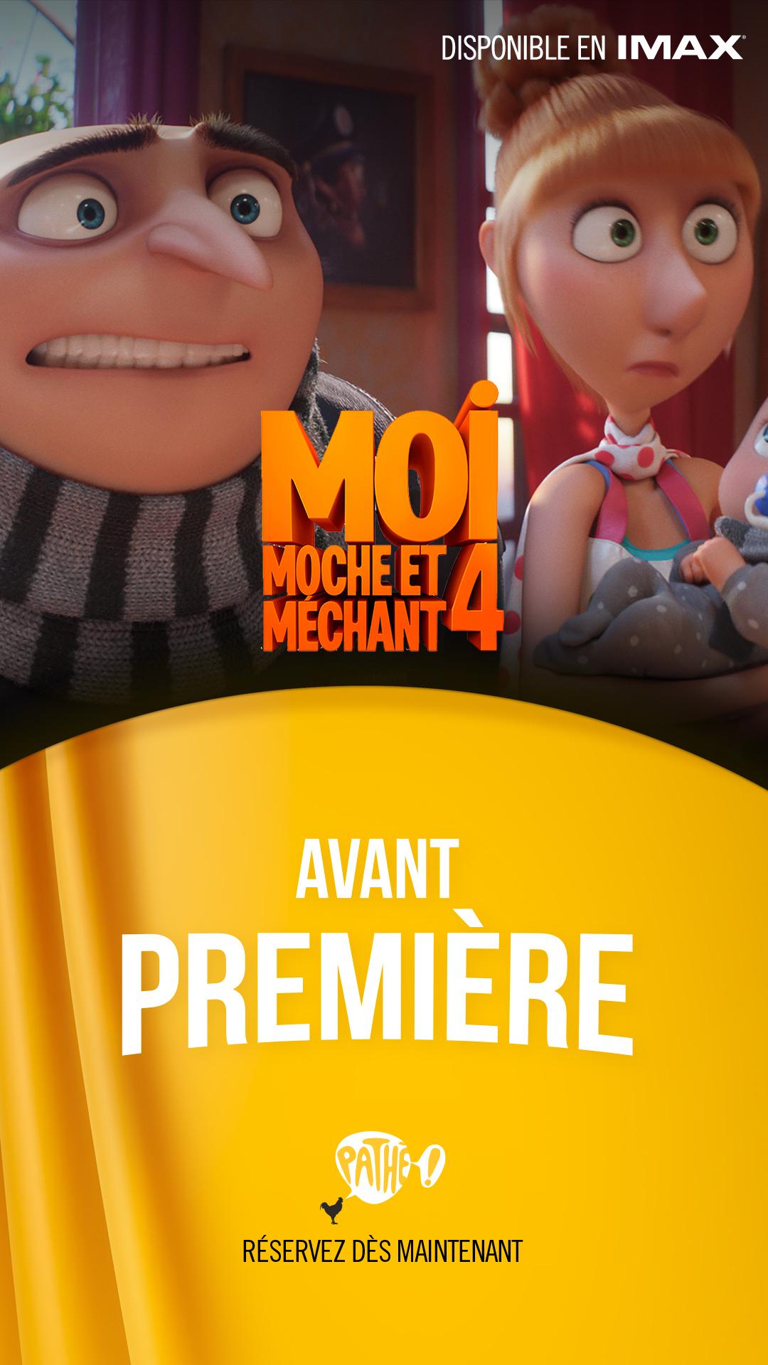 Avant Première : Moi Moche et Méchant 4