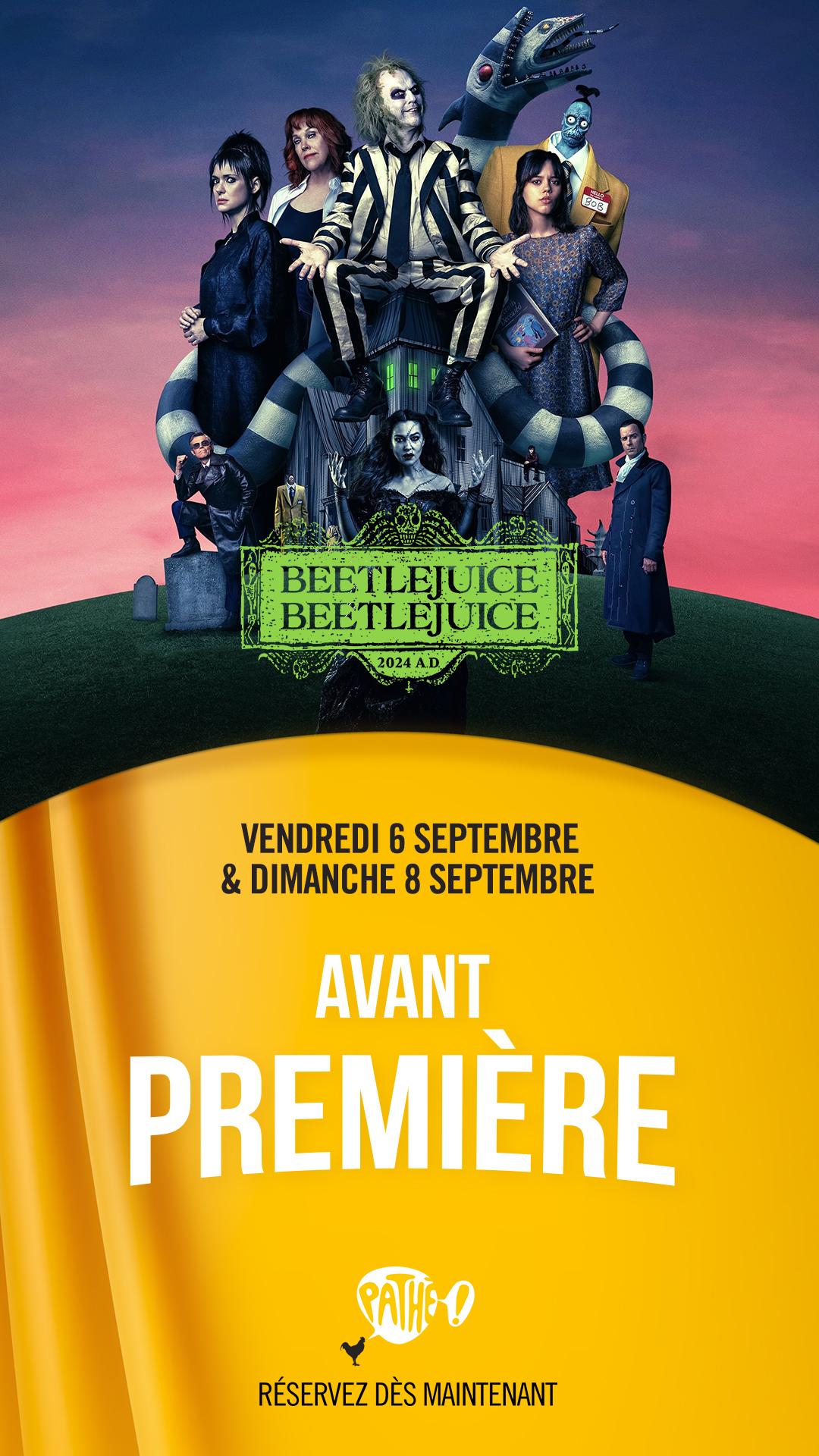 Avant Première : Beetlejuice Beetlejuice 