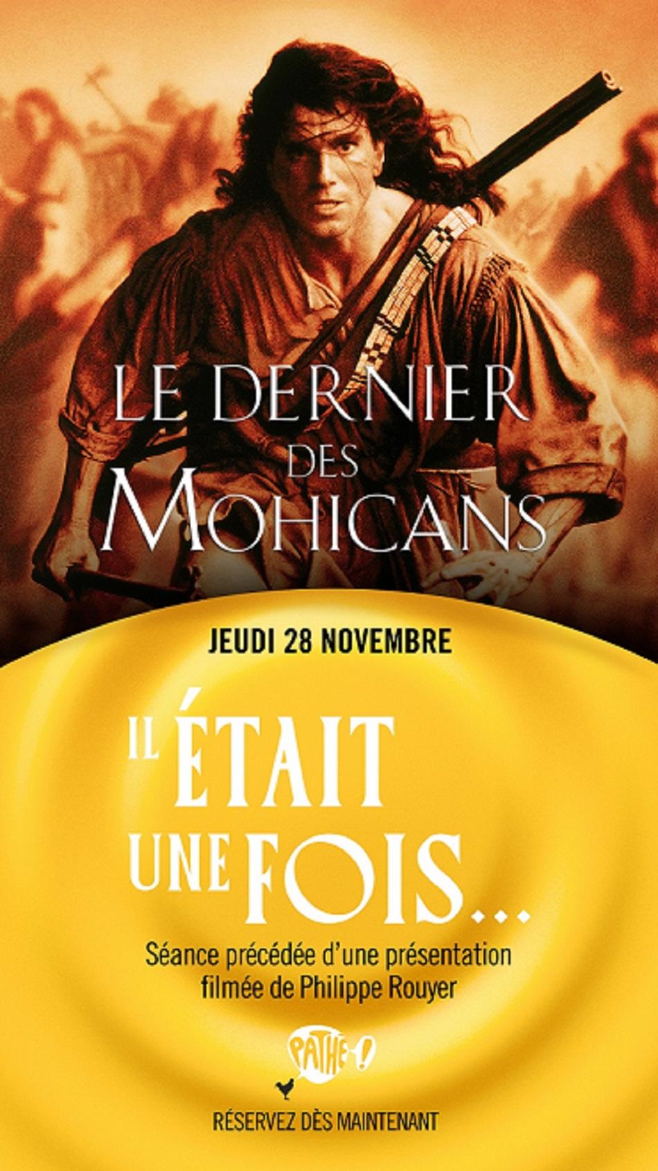 Il était une fois ... Le Dernier Des Mohicans 