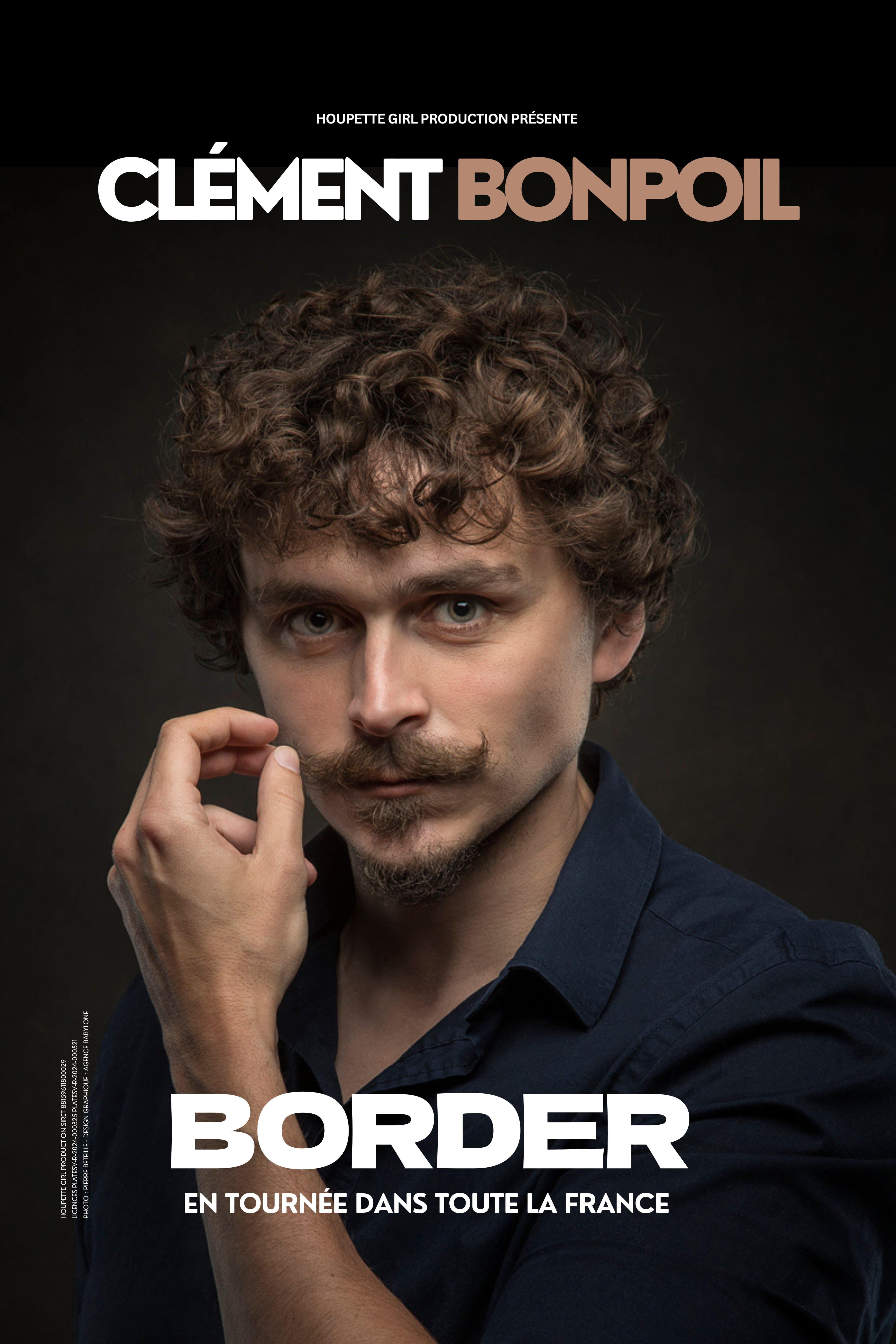 Clément Bonpoil dans Border - Affiche