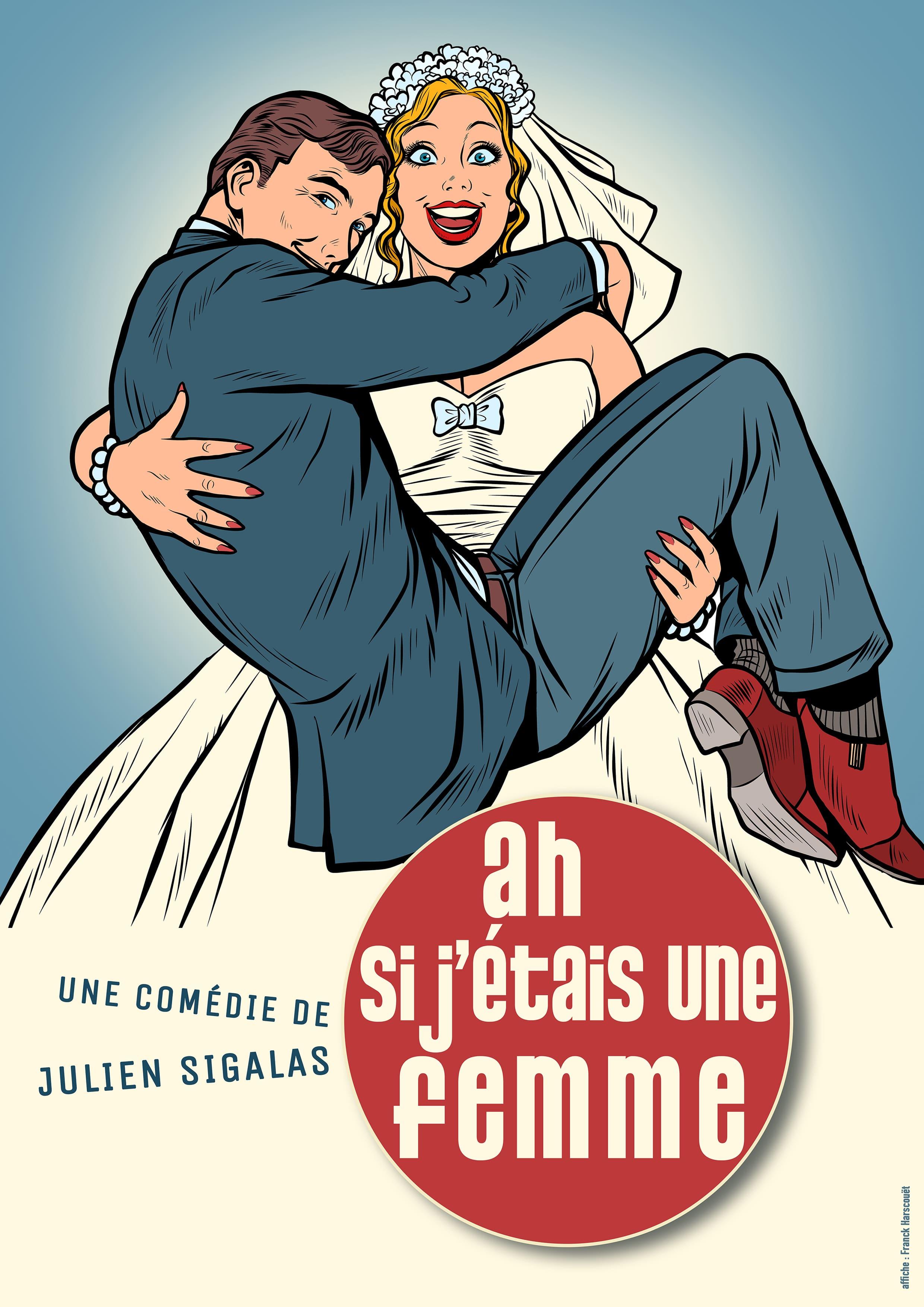 Ah si j'étais une femme - Affiche