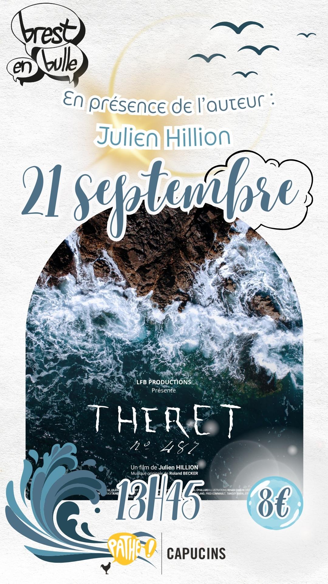Projection spéciale - "Théret n°487" en présence de son auteur Julien Hillion