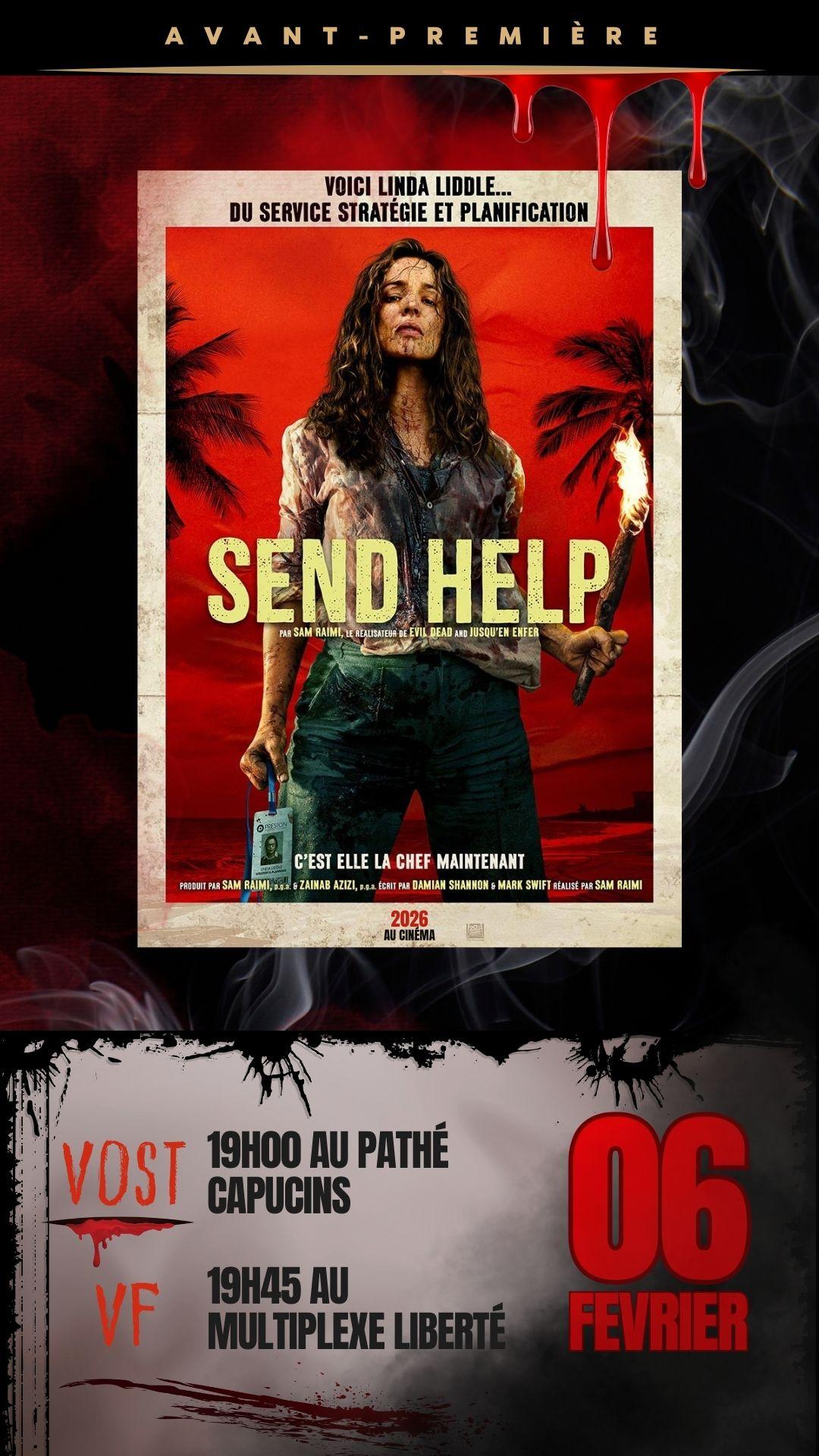 AVANT-PREMIÈRE — SEND HELP
