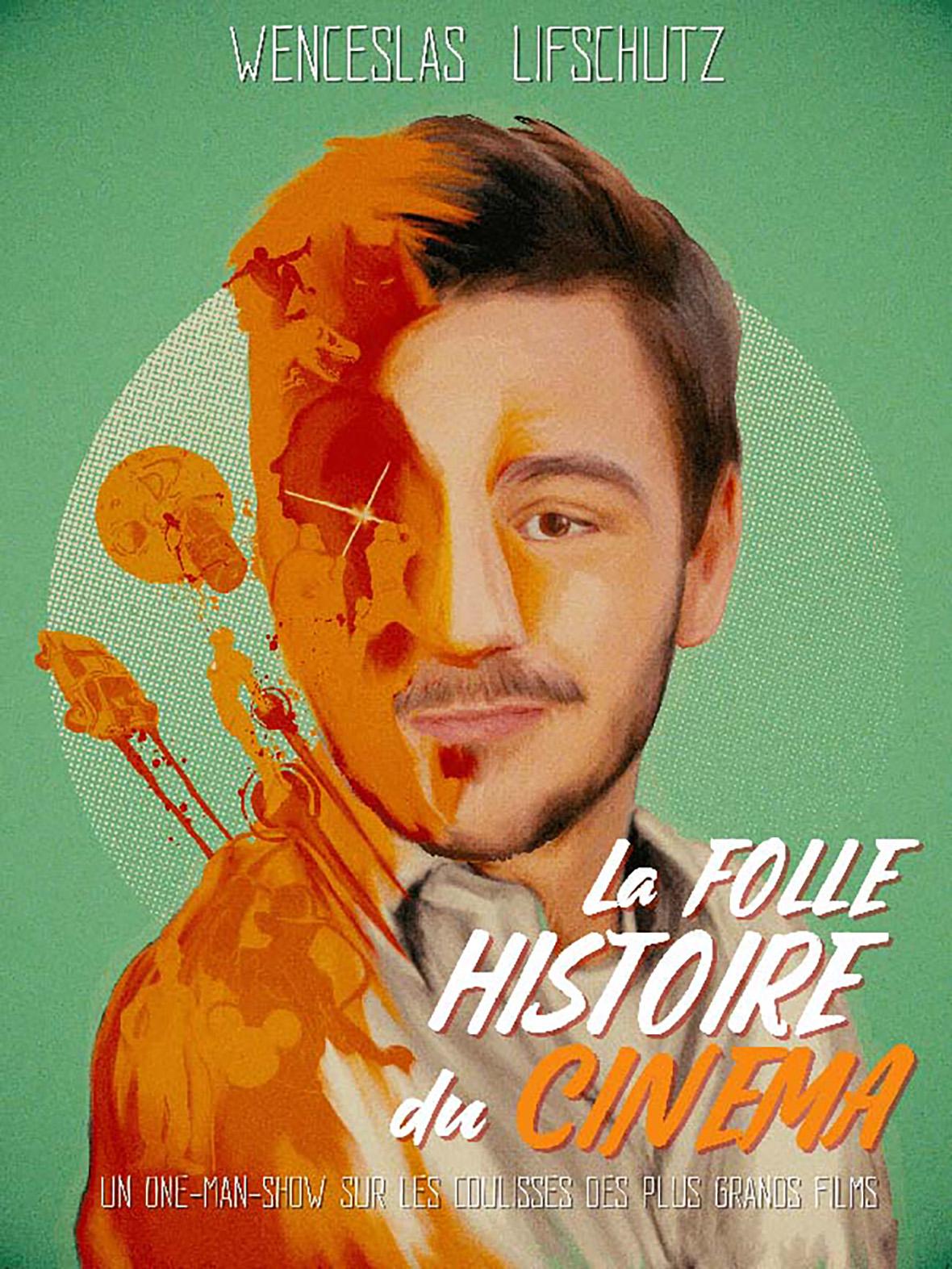 Affiche -  La folle histoire du cinéma