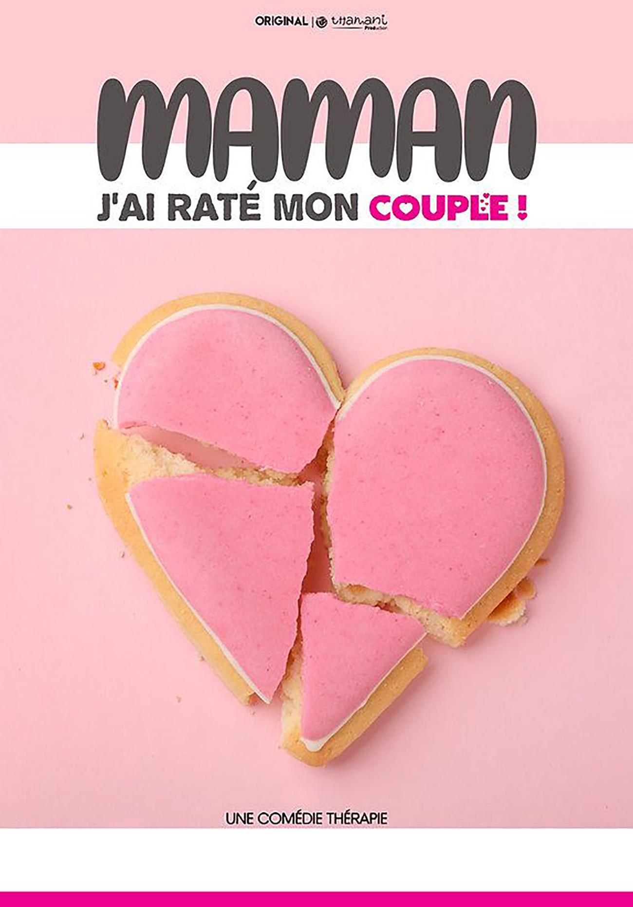 Affiche - Maman j'ai raté mon couple